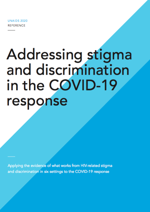 Addressing stigma and discrimination in the COVID-19  response